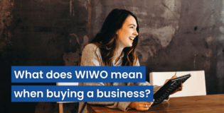 What does WIWO mean when buying a business